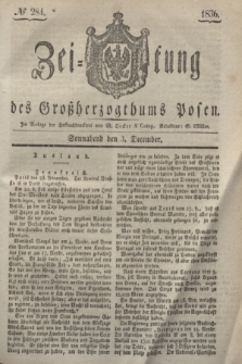 Zeitung des Großherzogthums Posen. 1836, № 284 (3 December)