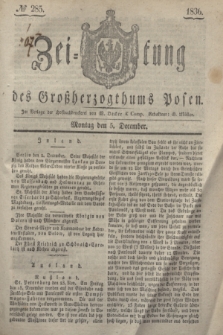 Zeitung des Großherzogthums Posen. 1836, № 285 (5 December)