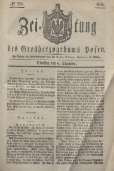Zeitung des Großherzogthums Posen. 1836, № 286 (6 December)