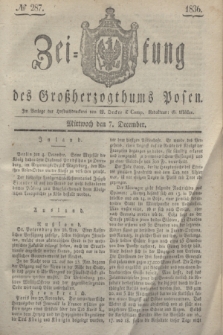 Zeitung des Großherzogthums Posen. 1836, № 287 (7 December)