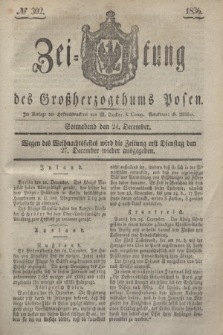 Zeitung des Großherzogthums Posen. 1836, № 302 (24 December)