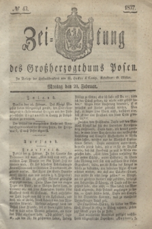 Zeitung des Großherzogthums Posen. 1837, № 43 (20 Februar)