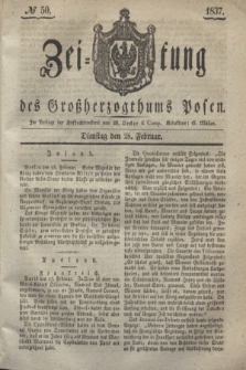 Zeitung des Großherzogthums Posen. 1837, № 50 (28 Februar)