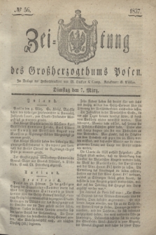 Zeitung des Großherzogthums Posen. 1837, № 56 (7 März)