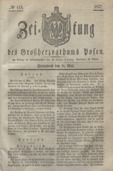Zeitung des Großherzogthums Posen. 1837, № 115 (20 Mai)