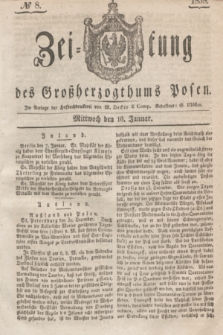 Zeitung des Großherzogthums Posen. 1838, № 8 (10 Januar)
