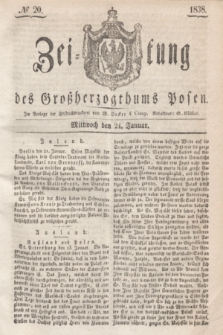 Zeitung des Großherzogthums Posen. 1838, № 20 (24 Januar)