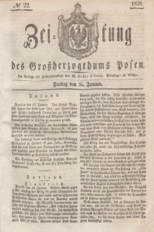 Zeitung des Großherzogthums Posen. 1838, № 22 (26 Januar)