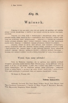 [Kadencja V, sesja I, al. 29] Alegata do Sprawozdań Stenograficznych z Pierwszej Sesyi Piątego Peryodu Sejmu Krajowego Królestwa Galicyi i Lodomeryi wraz z Wielkiem Księstwem Krakowskiem z roku 1883. Alegat 29