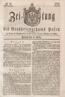 Zeitung des Großherzogthums Posen. 1838, № 70 (23 März)