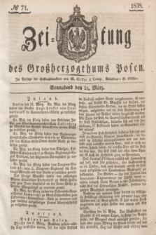 Zeitung des Großherzogthums Posen. 1838, № 71 (24 März)