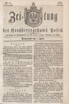 Zeitung des Großherzogthums Posen. 1838, № 83 (7 April)