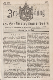 Zeitung des Großherzogthums Posen. 1838, № 122 (28 Mai)