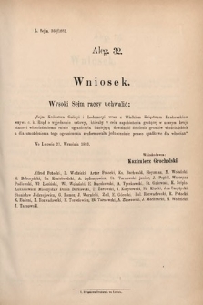 [Kadencja V, sesja I, al. 32] Alegata do Sprawozdań Stenograficznych z Pierwszej Sesyi Piątego Peryodu Sejmu Krajowego Królestwa Galicyi i Lodomeryi wraz z Wielkiem Księstwem Krakowskiem z roku 1883. Alegat 32