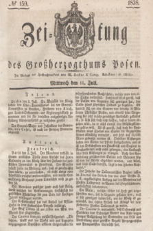 Zeitung des Großherzogthums Posen. 1838, № 159 (11 Juli)