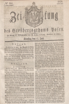 Zeitung des Großherzogthums Posen. 1838, № 164 (17 Juli)
