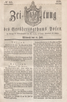 Zeitung des Großherzogthums Posen. 1838, № 165 (18 Juli)