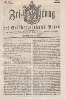 Zeitung des Großherzogthums Posen. 1838, № 167 (20 Juli)