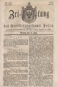 Zeitung des Großherzogthums Posen. 1838, № 175 (30 Juli)