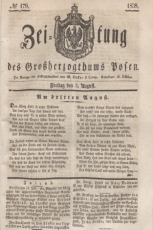 Zeitung des Großherzogthums Posen. 1838, № 179 (3 August)