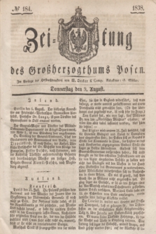 Zeitung des Großherzogthums Posen. 1838, № 184 (9 August)