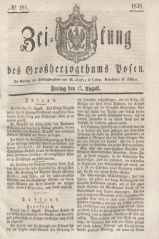 Zeitung des Großherzogthums Posen. 1838, № 191 (17 August)