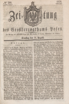 Zeitung des Großherzogthums Posen. 1838, № 200 (28 August)