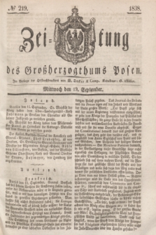 Zeitung des Großherzogthums Posen. 1838, № 219 (19 September)