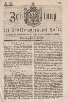 Zeitung des Großherzogthums Posen. 1838, № 232 (4 Oktober)