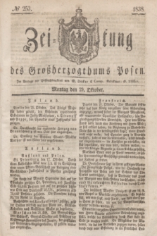 Zeitung des Großherzogthums Posen. 1838, № 253 (19 October)