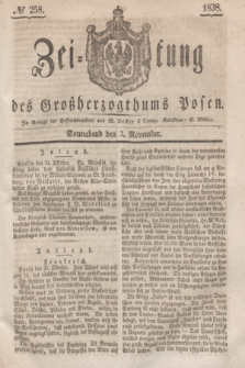 Zeitung des Großherzogthums Posen. 1838, № 258 (3 November)