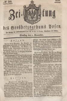 Zeitung des Großherzogthums Posen. 1838, № 260 (6 November)