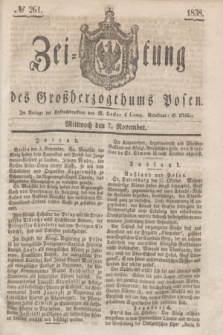 Zeitung des Großherzogthums Posen. 1838, № 261 (7 November)