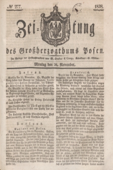 Zeitung des Großherzogthums Posen. 1838, № 277 (26 November)