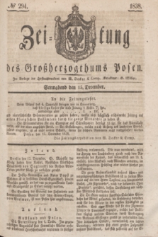 Zeitung des Großherzogthums Posen. 1838, № 294 (15 December)