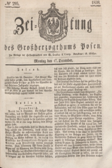 Zeitung des Großherzogthums Posen. 1838, № 295 (17 December)