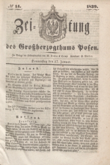 Zeitung des Großherzogthums Posen. 1839, № 14 (17 Januar)