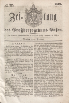 Zeitung des Großherzogthums Posen. 1839, № 29 (4 Februar)