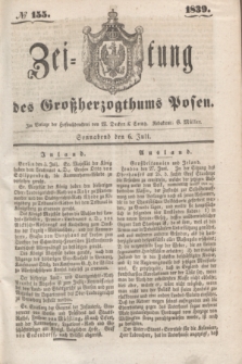 Zeitung des Großherzogthums Posen. 1839, № 155 (6 Juli)