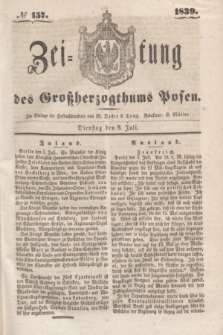 Zeitung des Großherzogthums Posen. 1839, № 157 (9 Juli)