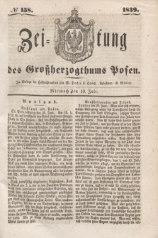 Zeitung des Großherzogthums Posen. 1839, № 158 (10 Juli)
