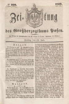 Zeitung des Großherzogthums Posen. 1839, № 160 (12 Juli)