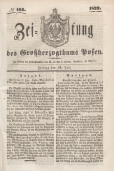 Zeitung des Großherzogthums Posen. 1839, № 166 (19 Juli)