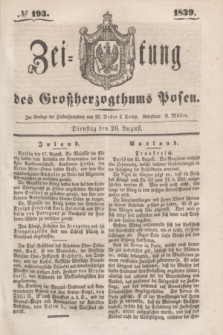 Zeitung des Großherzogthums Posen. 1839, № 193 (20 August)