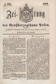 Zeitung des Großherzogthums Posen. 1839, № 194 (21 August)