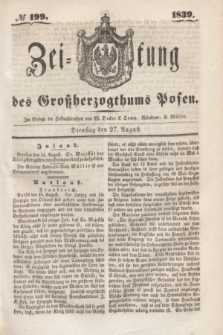Zeitung des Großherzogthums Posen. 1839, № 199 (27 August)