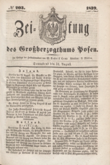 Zeitung des Großherzogthums Posen. 1839, № 203 (31 August)