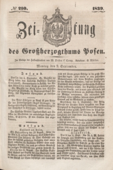 Zeitung des Großherzogthums Posen. 1839, № 210 (9 September)