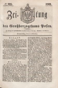 Zeitung des Großherzogthums Posen. 1839, № 231 (3 Oktober)