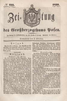 Zeitung des Großherzogthums Posen. 1839, № 233 (5 Oktober)